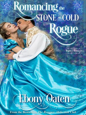 cover image of Romancing the Stone-Cold Rogue